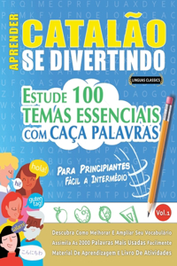 Aprender Catalão Se Divertindo! - Para Principiantes