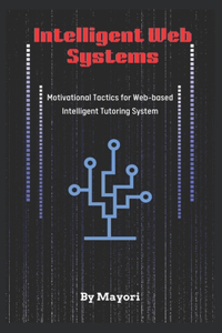 Intelligent Web Systems
