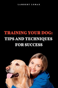 Training Your Dog