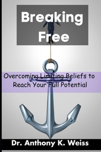 Breaking Free