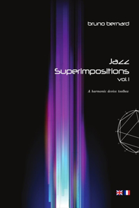 Jazz Superimpositions