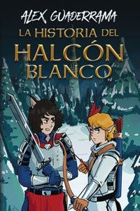 Historia del Halcón Blanco