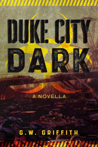 Duke City Dark: A Novella