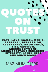 Quotes on Trust
