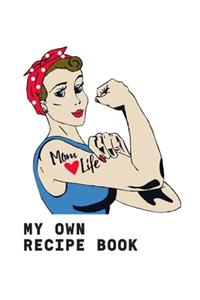 My Own Recipe Book
