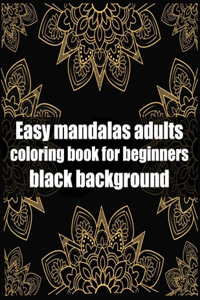 easy mandalas adults coloring book for beginners black background