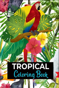 Tropical coloring book
