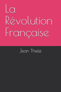 La Révolution Française