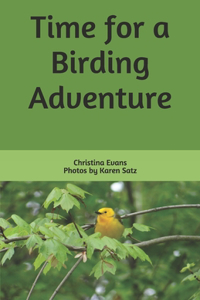 Time for a Birding Adventure