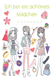 Ich bin ein schönes Mädchen