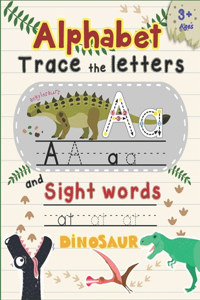 Alphabet Trace The Letters and Sight Words