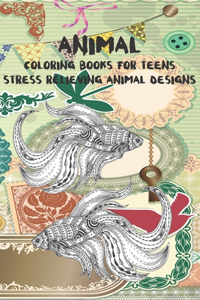 Animal Coloring Books for Teens - Stress Relieving Animal Designs