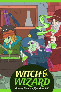 Witch and Wizard Activity Book for Kids Ages 4-8