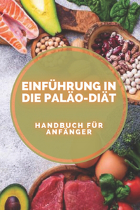 Einführung in Die Paläo-Diät