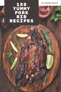 150 Yummy Pork Rib Recipes