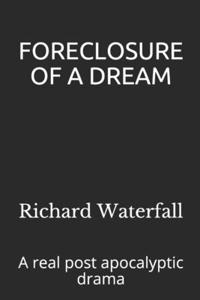 Foreclosure of a Dream