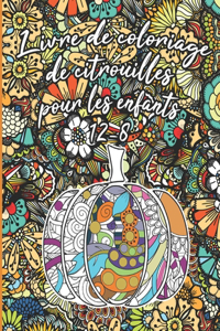 Livre de coloriage de citrouilles pour Les enfants 8-12