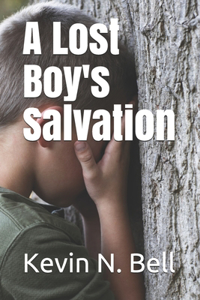 A Lost Boy's Salvation
