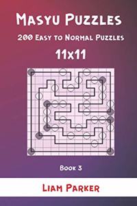 Masyu Puzzles - 200 Easy to Normal Puzzles 11x11 Book 3