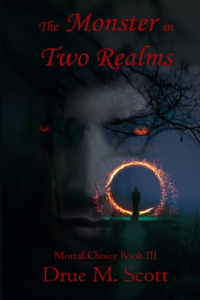 The Monster in Two Realms