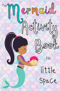 Mermaid Activity Book for little space, DDlg & Cute BDSM