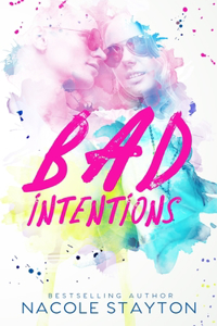 Bad Intentions