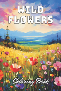 Wild Flowers Coloring Book For Adult