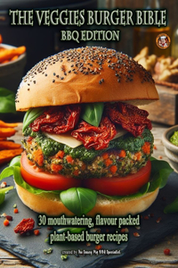 Veggies Burger Bible