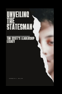 Unveiling the Statesman