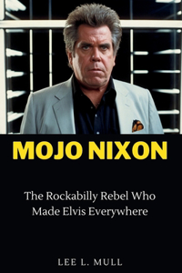 Mojo Nixon