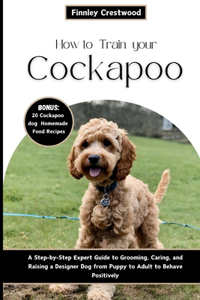 How to Train Your Cockapoo