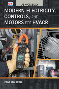 Modern Electricity, Controls, and Motors for Hvacr