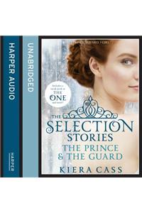 The Selection Stories: The Prince and The Guard