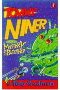 Tommy Niner and the Mystery Spaceship