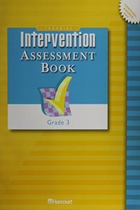 Harcourt School Publishers Trophies: Intervention Assessment Book Grade 3
