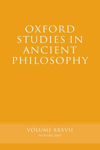 Oxford Studies in Ancient Philosophy Volume 37