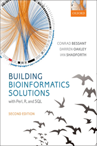 Building Bioinformatics Solutions 2nd Edition