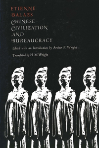 Chinese Civilization and Bureaucracy