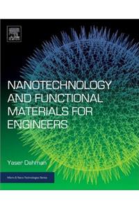 Nanotechnology and Functional Materials for Engineers