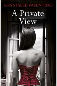 A Private View