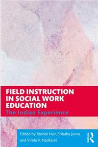 Field Instruction in Social Work Education