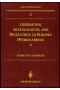 Generation, Accumulation and Production of Europe's Hydrocarbons II