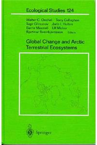 Global Change and Arctic Terrestrial Ecosystems