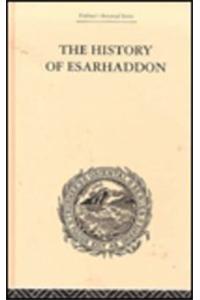 The History of Esarhaddon
