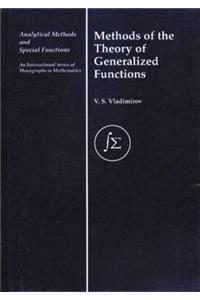 Methods of the Theory of Generalized Functions