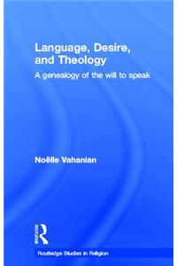 Language, Desire and Theology