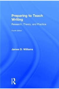 Preparing to Teach Writing