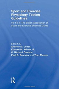 Sport and Exercise Physiology Testing Guidelines: The British Association of Sport and Exercise Sciences Guide