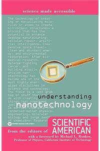 Understanding Nanotechnology