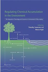 Regulating Chemical Accumulation in the Environment